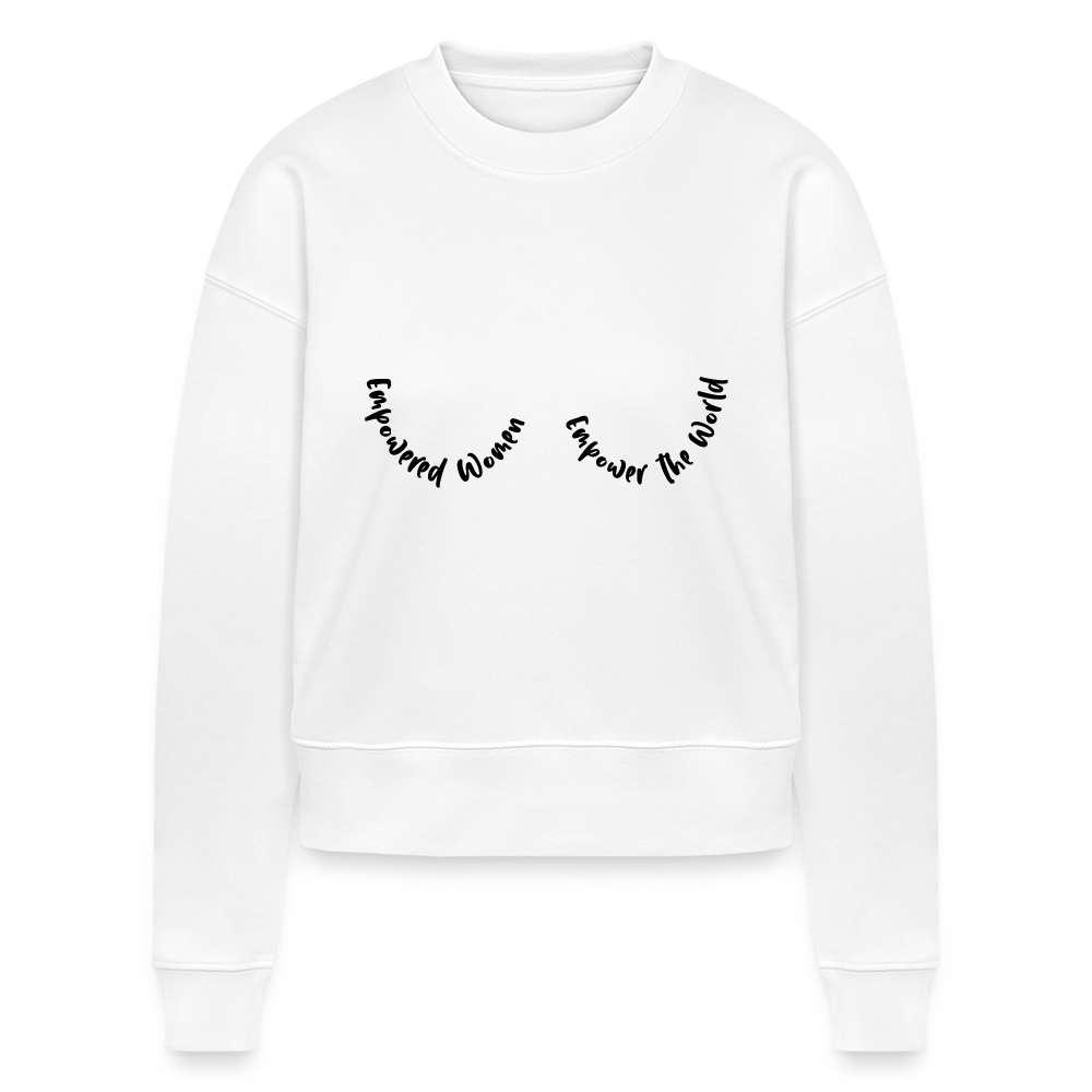 Cropped Frauen Bio-Sweatshirt CROPSTER- Empowered woman.... - Weiß